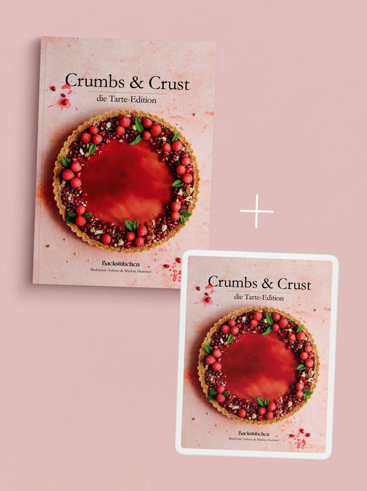 Crumbs & Crust Tarte I Magazin+E-Book-Bundle vorbestellen